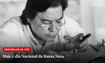 Sentinelas da Tupi Especial Dia Nacional da Bossa Nova