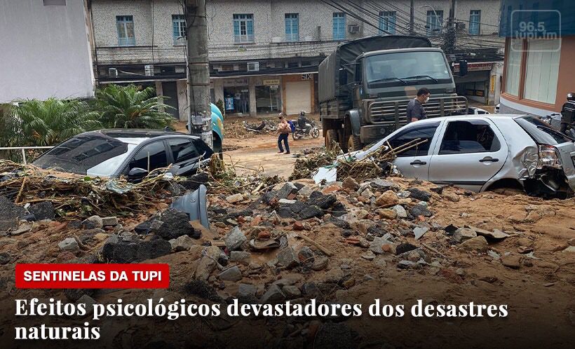efeitos psicológicos tragédia Petrópolis Sentinelas da Tupi Especial 