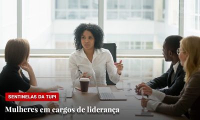 Sentinelas da Tupi Especial Mulheres em cargos de liderança