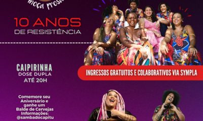 Moça Prosa comemora 10 anos no ‘Samba do Capitu’, no Centro do Rio