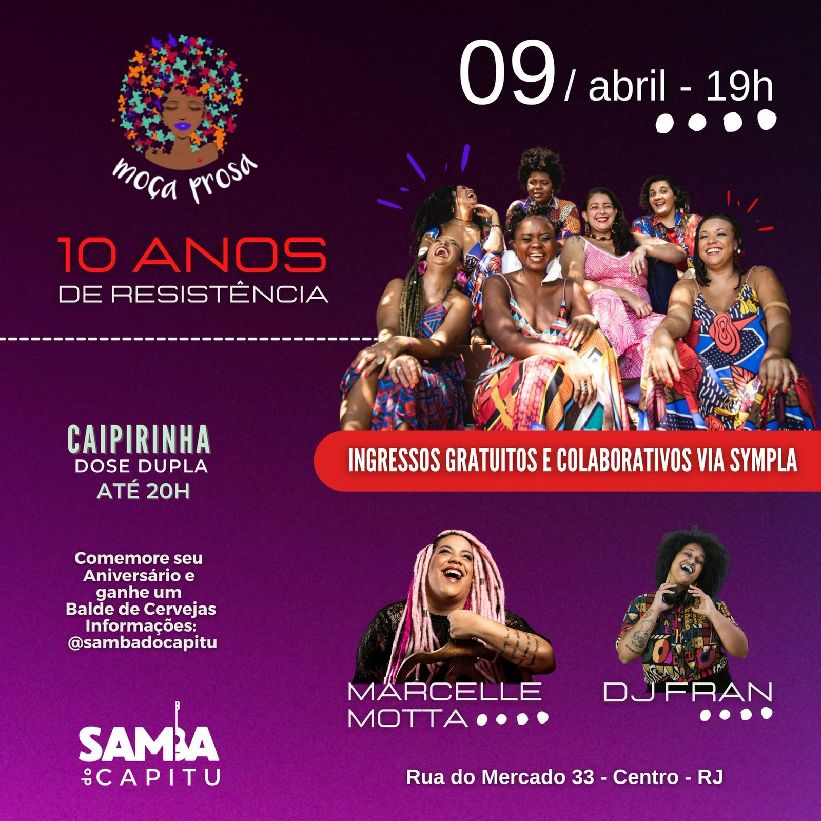 Moça Prosa comemora 10 anos no ‘Samba do Capitu’, no Centro do Rio