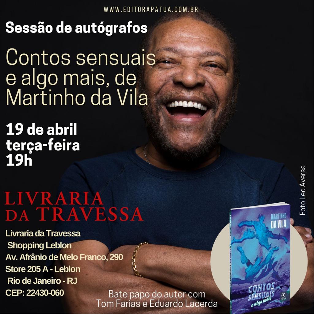 Martinho da Vila lança o livro 'Contos Sensuais e Algo Mais', no Leblon