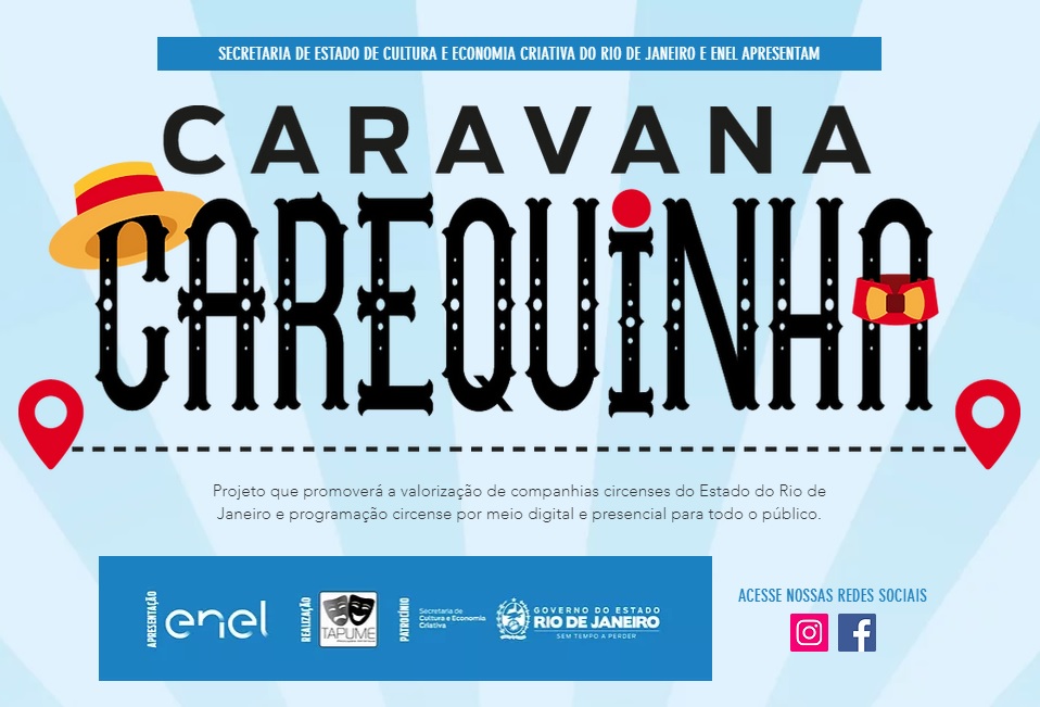 Cortejos Circenses do Projeto Caravana Carequinha chegam às duas primeiras cidades no fim de semana